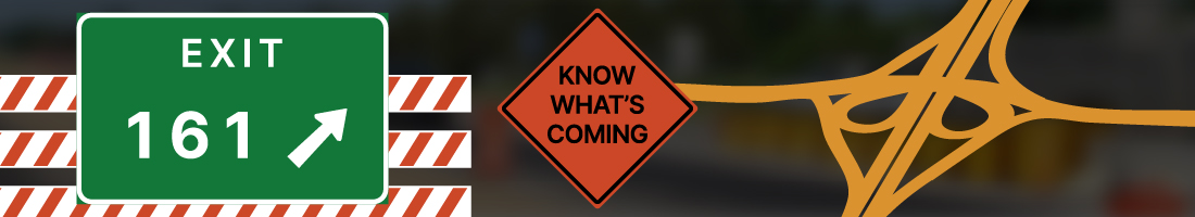 Designed banner to announce Interstate 94 Exit 161 Interchange Reconstruction 